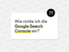 Headergrafik für den Blogartikel Google Search Console einrichten