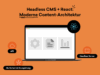 Grafik zu Headless CMS und React: Darstellung einer modernen Content-Architektur mit API, Headless Server und Multichannel-Ausspielung auf orangefarbenem Hintergrund.