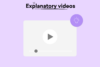 Explanatory videos info graphic on a purple background
