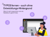 Illustration einer Redakteurin am Computer mit geöffnetem TYPO3-Backend. Titel: ‚TYPO3 lernen – auch ohne Entwicklungs-Hintergrund. Was ich nach knapp einem Jahr als Redakteurin gelernt habe.